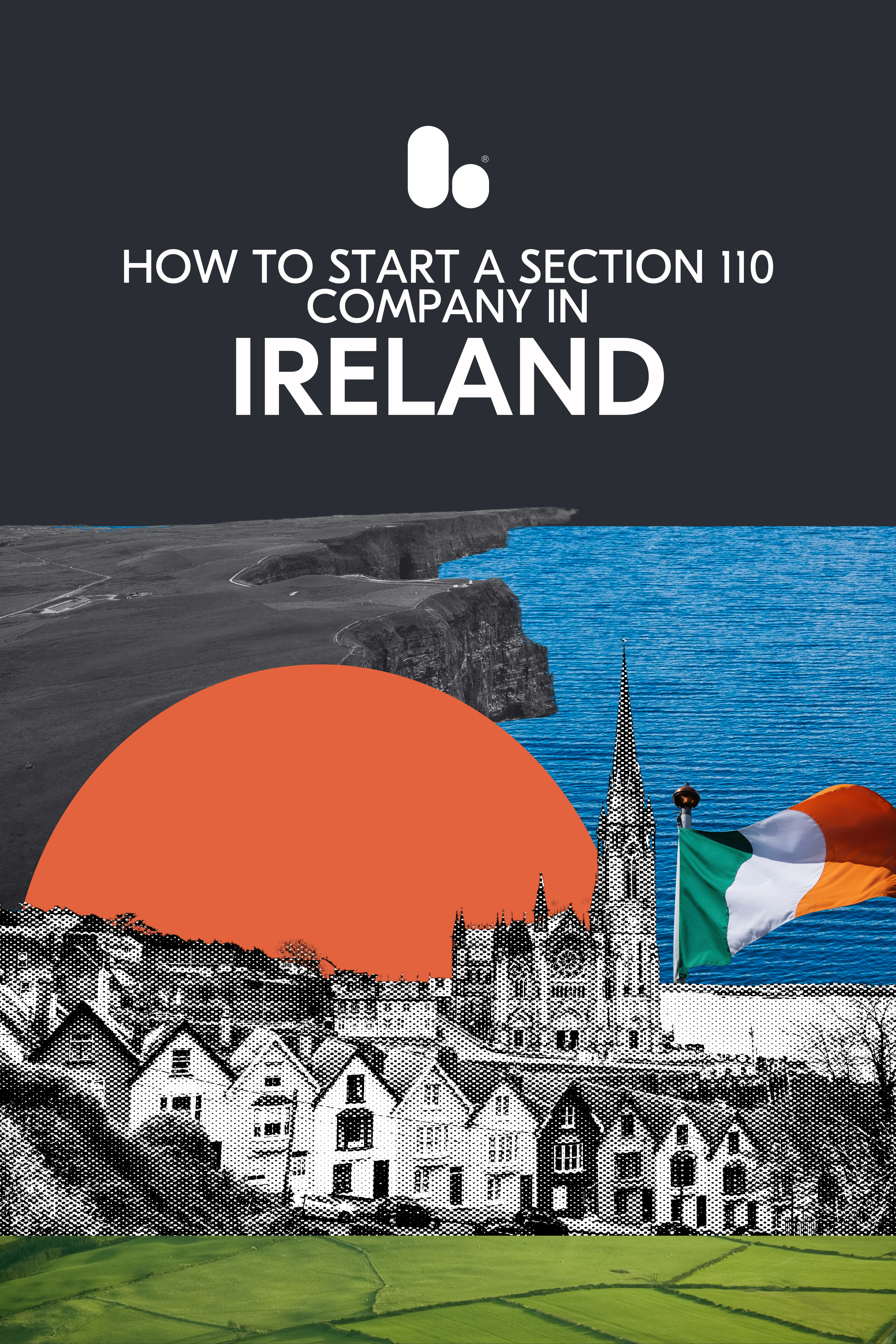 How do you set up a Section 110 Company in Ireland? Here's your guide!